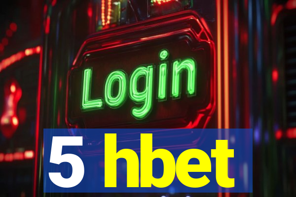 5 hbet